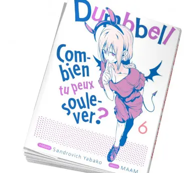 Dumbbell Combien tu peux soulever ? Achat manga Dumbbell Tome 6 abonnement Meian
