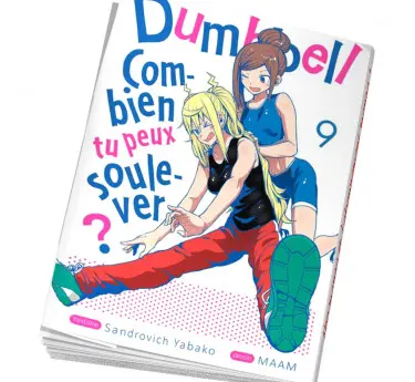 Dumbbell Combien tu peux soulever ? Acheter manga Dumbbell Tome 9