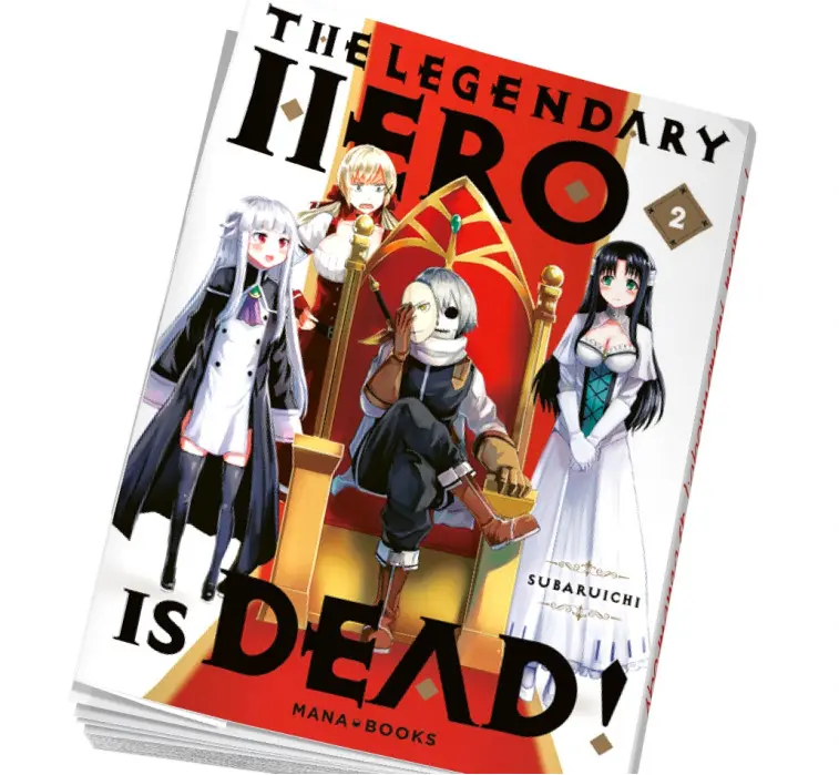 Abonnement manga The Legendary Hero is Dead 2 Abonnement manga The Legendary Hero is Dead 2