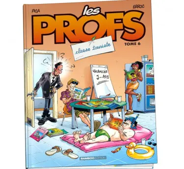 Les profs Les profs Tome 6