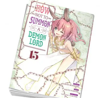 How not to summon a demon lord Manga How not to summon a demon lord Tome 15