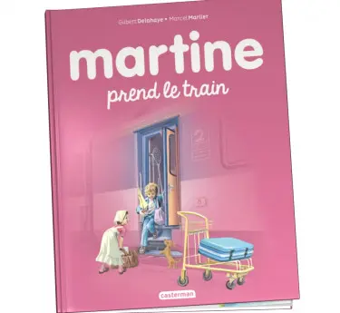 Martine Abonnement livre Martine Tome 59 pour enfant