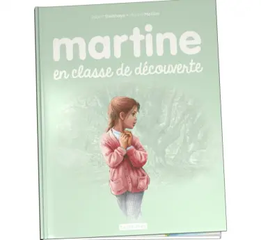 Martine Martine en classe de découverte Tome 67