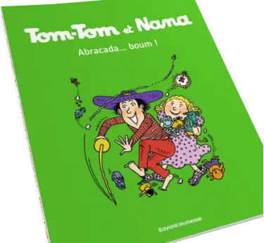 Tom-Tom et Nana Abonnement livre Tom-Tom et Nana Tome 16