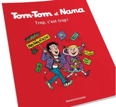 Tom-Tom et Nana Tom-Tom et Nana Tome 27