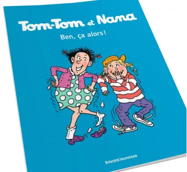 Tom-Tom et Nana Tom-Tom et Nana Tome 33