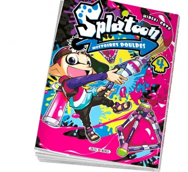 Splatoon Histoires Poulpes Abonnement manga Splatoon Histoires Poulpes Tome 4