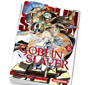 Goblin Slayer Manga Goblin Slayer 16 en abonnement livre mensuel
