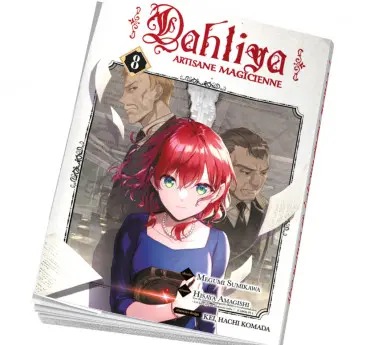 Dahliya, Artisane Magicienne Idée manga ado Dahliya, Artisane Magicienne Tome 8
