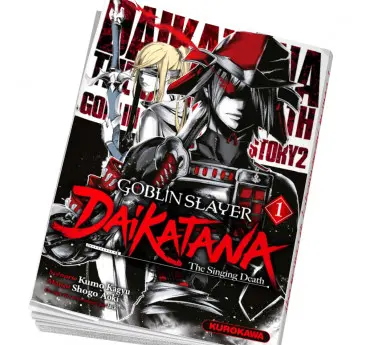Manga Goblin Slayer Daikatana Tome 1 Goblin Slayer Daikatana Manga Goblin Slayer Daikatana Tome 1