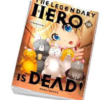The Legendary Hero is Dead  Manga The Legendary Hero is Dead 10 en abonnement