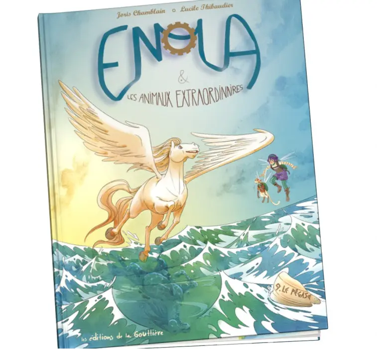 Enola et les animaux extraordinaires 9 Le pégase