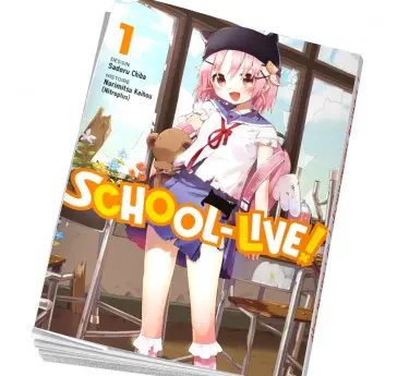 School-live  abonnement manga School-live Tome 1