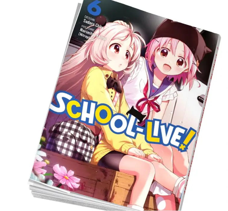 School-live Tome 6