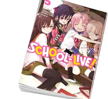 School-live  School-live Tome 5