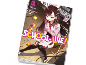 Couverture School-live Tome 03