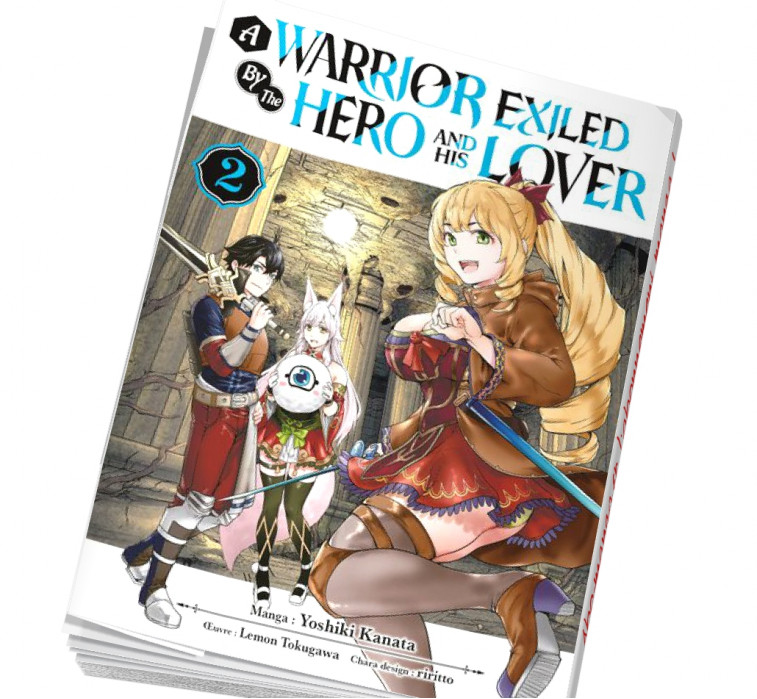 A Warrior Exiled by the Hero and His Lover Tome 2