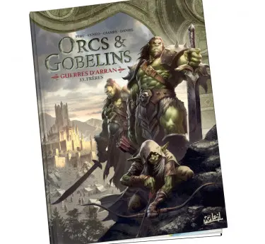 Les Terres d'Arran - Orcs et Gobelins  Achat BD Les Terres d'Arran Orcs et Gobelins 33