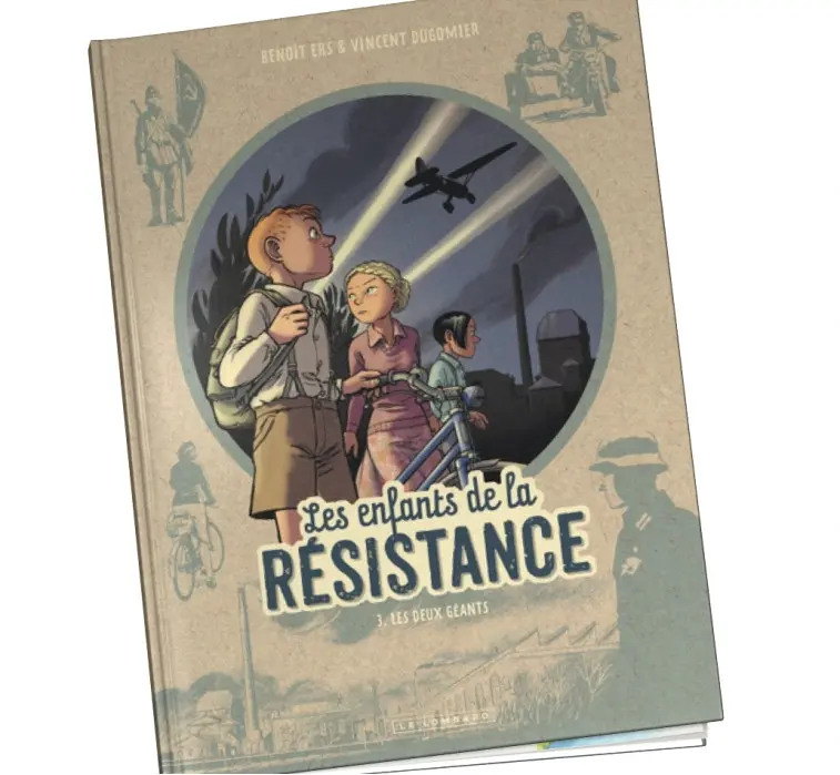 Les enfants de la Résistance Tome 3