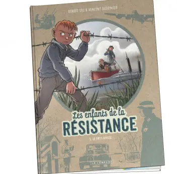 Les enfants de la Résistance  Les enfants de la Résistance Tome 5