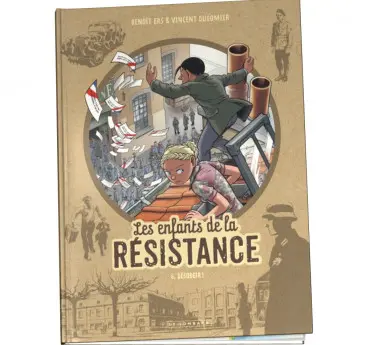 Les enfants de la Résistance  Les enfants de la Résistance Tome 6