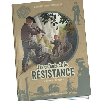 Les enfants de la Résistance  Les enfants de la Résistance Tome 8