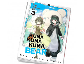 Couverture Kuma Kuma Kuma Bear Tome 03