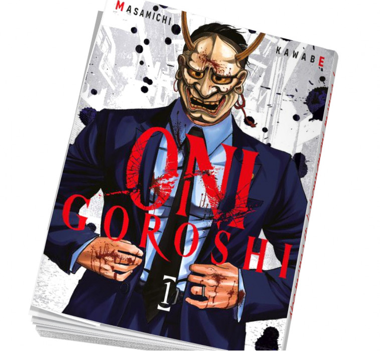 Couverture Oni Goroshi Tome 1 - Masamichi Kawabe - Meian