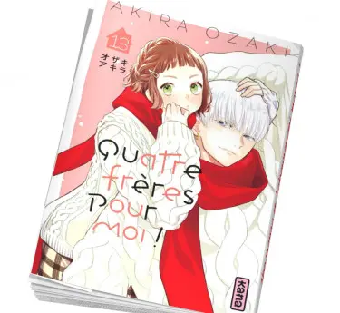 Quatre frères pour moi !  Quatre frères pour moi Tome 13