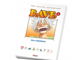 Couverture Rave - Edition originale Tome 01