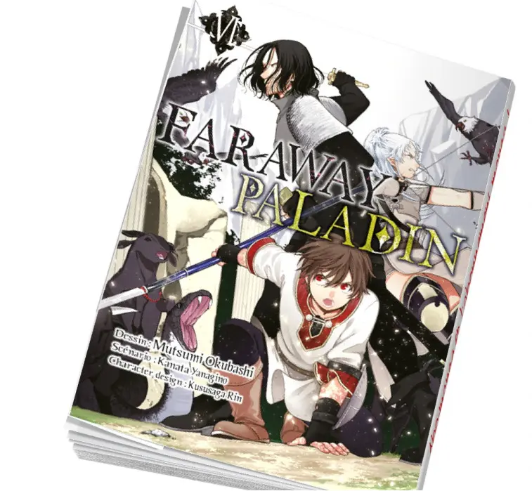 Faraway Paladin tome 6