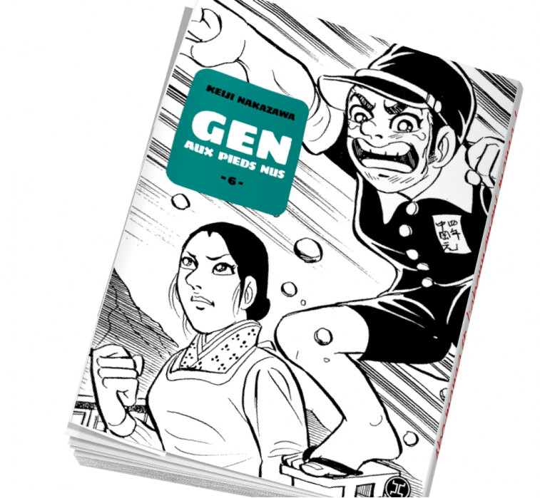 Gen aux pieds nus Tome 6