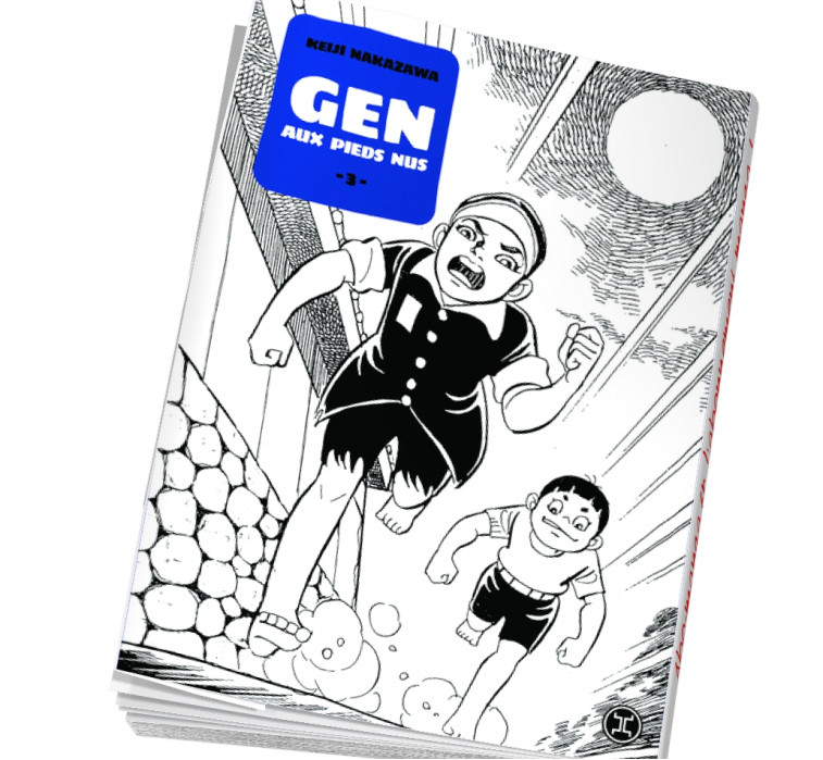 Gen aux pieds nus Tome 3