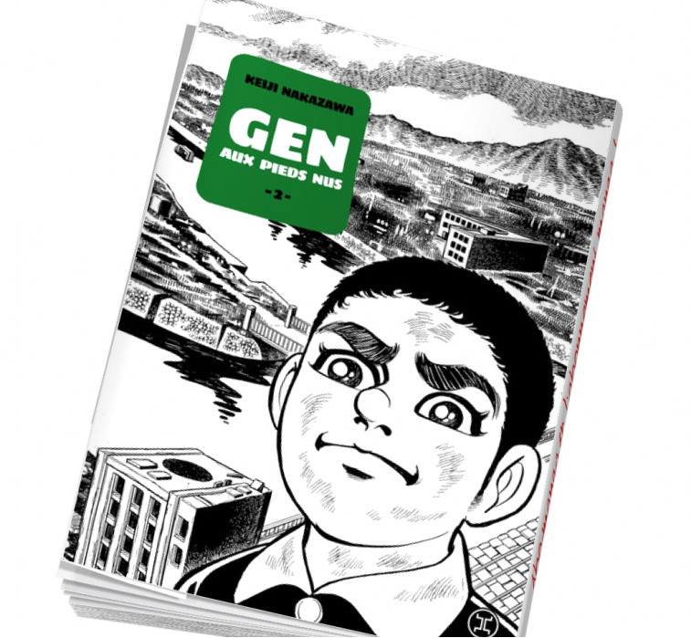 Gen aux pieds nus Tome 2
