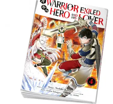 A Warrior Exiled by the Hero and His Lover  A Warrior Exiled by the Hero and His Lover 4