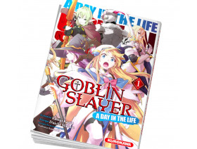 Couverture Goblin Slayer Brand new day - A day in the life Tome 01