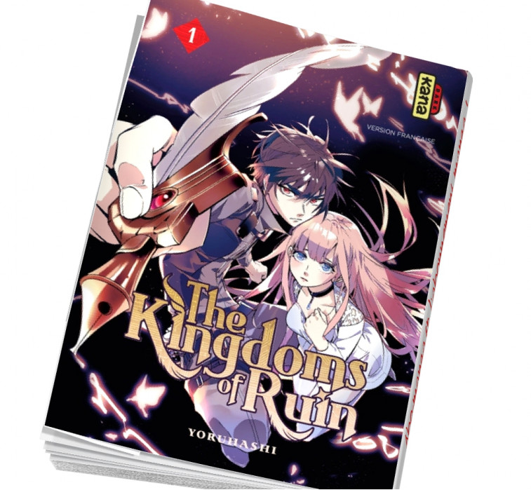 Couverture The Kingdoms of Ruin Tome 1 - Yoruhashi - Kana