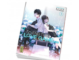 Couverture To End this love game Tome 03