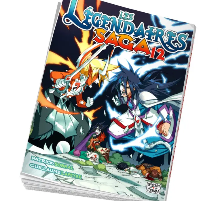 Les Légendaires saga Tome 12