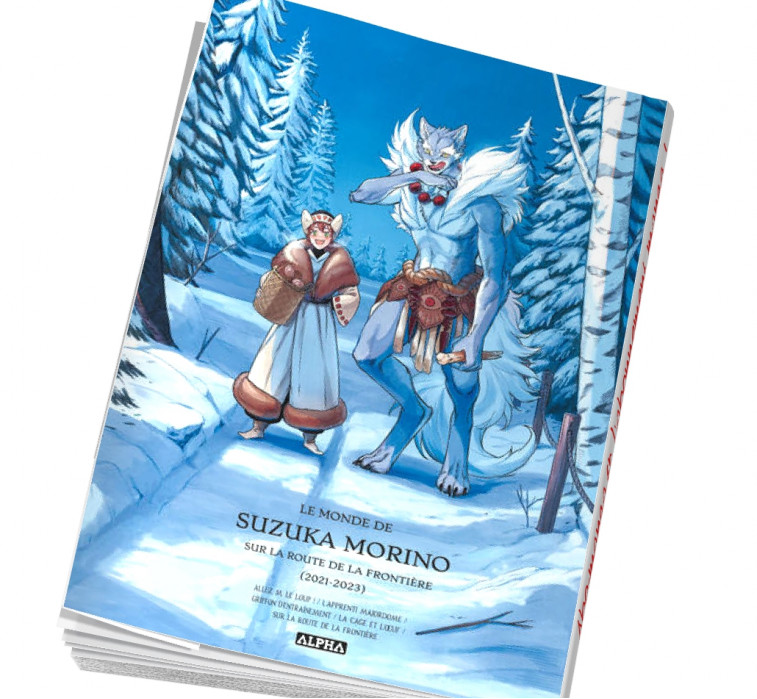 Couverture du recueil Le Monde de Suzuka Morino, Sur la route de la frontière, tome 0 de Servant Beasts publié par Vega-Dupuis