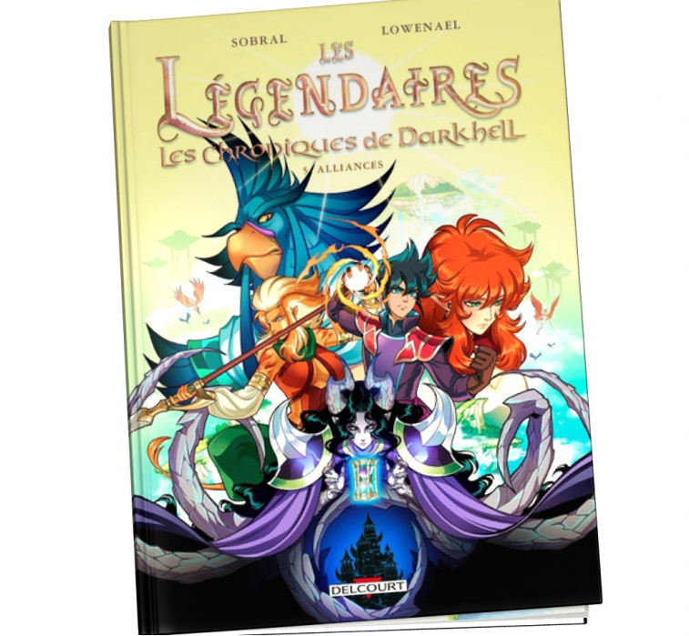 Les Légendaires - Les Chroniques de Darkhell Tome 5