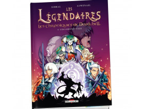 Couverture Les Légendaires - Les Chroniques de Darkhell Tome 06