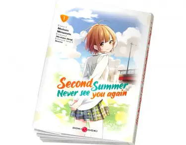 Second summer, never see you again Second summer, never see you again T01