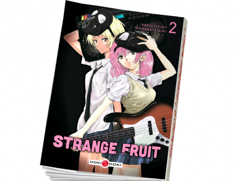  Abonnement Strange Fruit tome 2