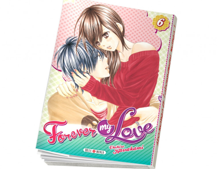  Abonnement Forever my love tome 6