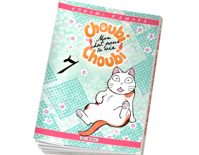  Abonnement Choubi-Choubi, Mon chat pour la vie tome 7