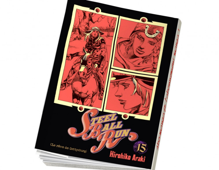  Abonnement Jojo's - Steel Ball Run tome 15