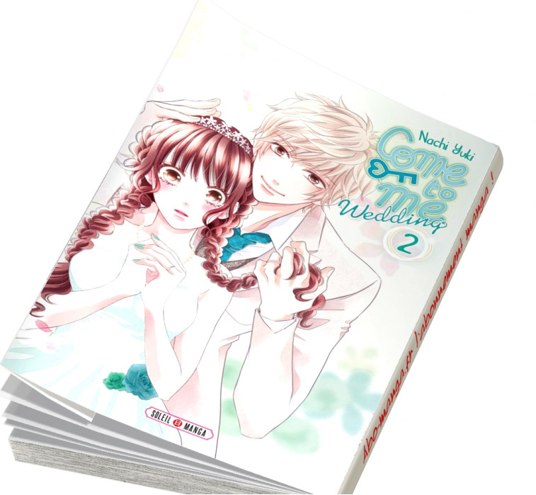  Abonnement Come to me - Wedding tome 2