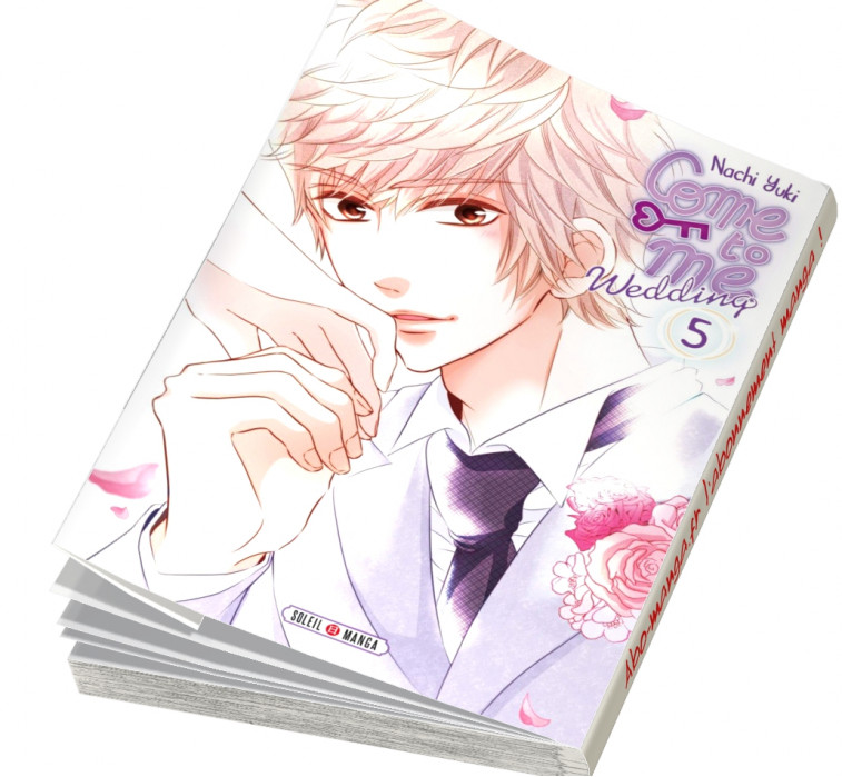  Abonnement Come to me - Wedding tome 5