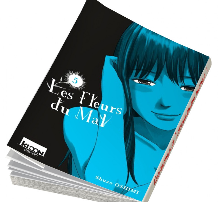 Les Fleurs du Mal (Oshimi Shuzo) T05 Disponible en abonnement manga